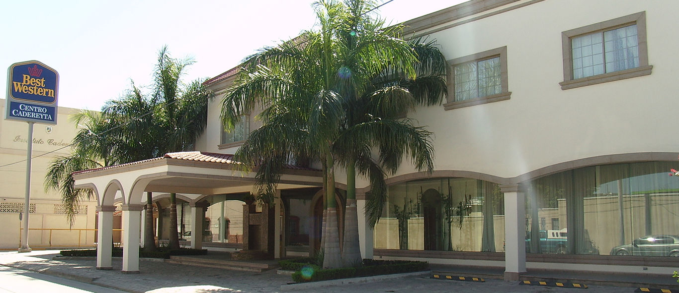 Best Western Centro Cadereyta Cadereyta Jiménez Exterior foto